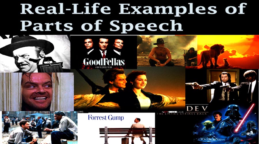 You are currently viewing Real-Life Examples of Parts of Speech | Popular Songs and Movies